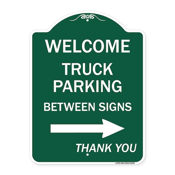 Signmission Reserved Parking Welcome Truck Parking Betweens With Right Arrow Thank You, A-DES-GW-1824-23010 A-DES-GW-1824-23010 - main